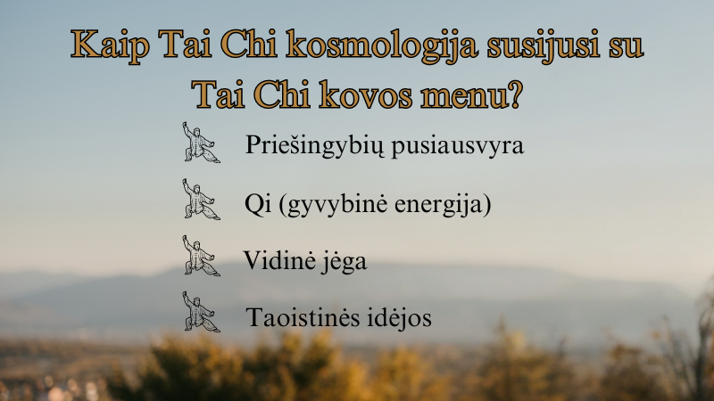 Kaip-Tai-Chi-kosmologija-susijusi-su-Ta-Chi-kovos-menu